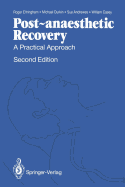 Post-Anaesthetic Recovery: A Practical Approach