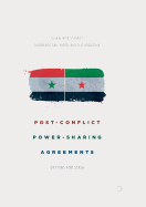 Post-Conflict Power-Sharing Agreements: Options for Syria