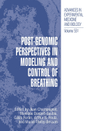 Post-Genomic Perspectives in Modeling and Control of Breathing