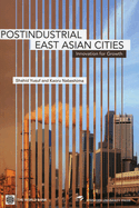 Post-Industrial East Asian Cities: Innovation for Growth