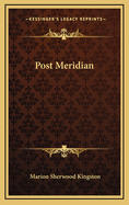 Post Meridian