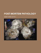 Post-Mortem Pathology