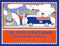 Post Office Book: Mail and How It Moves