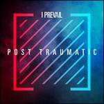 Post Traumatic [Live/Deluxe]