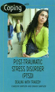 Post- Traumatic Stress Disorder
