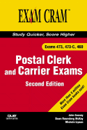 Postal Clerk and Carrier Exam Cram (473, 473-C, 460)