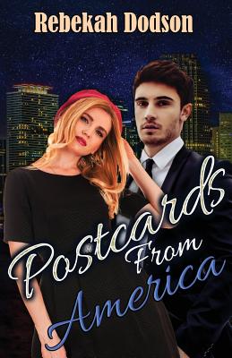 Postcards from America - Dodson, Rebekah, and Sowers, Marketta (Editor)