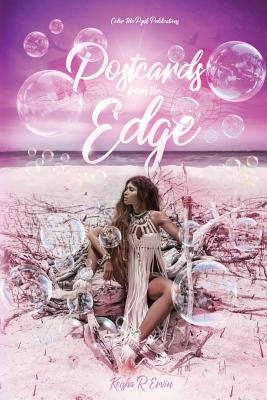Postcards From The Edge - Ervin, Keisha
