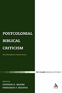 Postcolonial Biblical Criticism: Interdisciplinary Intersections