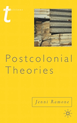 Postcolonial Theories - Ramone, Jenni, Dr.