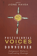 Postcolonial Voices from Downunder