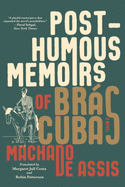 Posthumous Memoirs of Brßs Cubas