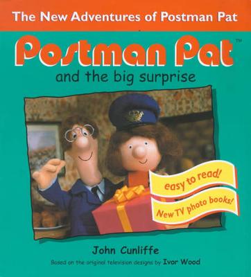 Postman Pat and the Big Surprise - Cunliffe, John