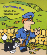 Postman Pat: What's the Weather Like