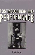 Postmodernism and Performance