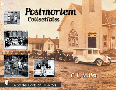 Postmortem Collectibles - Miller, C. L.