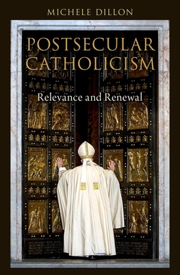 Postsecular Catholicism C - Dillon