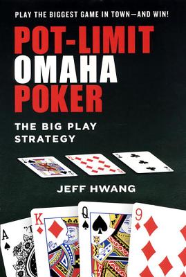 Pot-limit Omaha Poker - Hwang, Jeff