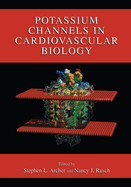 Potassium Channels in Cardiovascular Biology