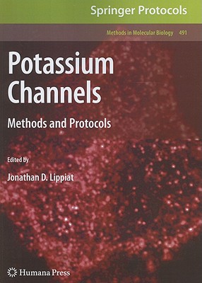 Potassium Channels: Methods and Protocols - Lippiat, Jonathan D. (Editor)