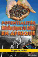 Potentialites Metallurgiques Du Coltan En Afrique