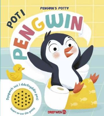 Poti Pengwin / Penguin's Potty: Penguin's Potty - Books, Igloo, and Williams, Gwynne (Translated by)