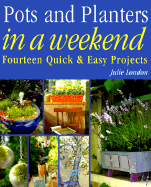Pots and Planters in a Weekend