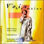 Poulenc: La Voix humaine - Pauline Vaillancourt (soprano); Pauline Vaillancourt; Jean-Eudes Vaillancourt (conductor)