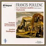 Poulenc: Les Animaux modles; Sinfonietta