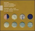 Poulenc: Piano Concerto; Concert champtre; Organ Concerto - Gillian Weir (organ); Jean-Bernard Pommier (piano); Maggie Cole (harpsichord); City of London Sinfonia;...