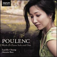 Poulenc: Works for Piano Solo and Duo - Alessio Bax (piano); Lucille Chung (piano)