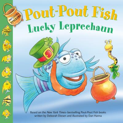 Pout-Pout Fish: Lucky Leprechaun - Diesen, Deborah