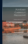 Povdky Gabriely Preissov