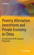 Poverty Alleviation Investment and Private Economy in China: An Exploration of the Guangcai Programme
