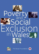 Poverty and Social Exclusion in Wales'