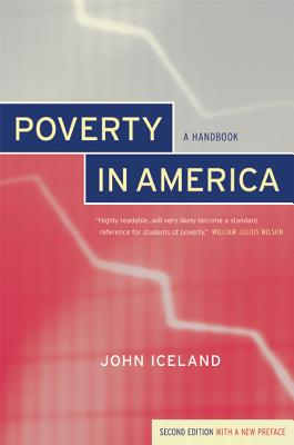 Poverty in America: A Handbook - Iceland, John