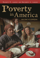 Poverty in America: An Encyclopedia