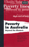 Poverty in Australia: Beyond the Rhetoric