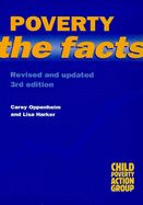 Poverty: The Facts - Oppenheim, Carey, and Harker, Lisa (Revised by)