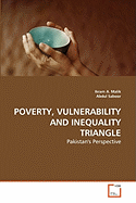 Poverty, Vulnerability and Inequality Triangle