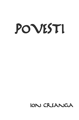 Povesti - Creanga, Ion