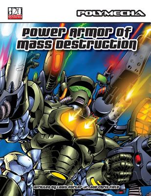 Power Armor of Mass Destruction - Porter, Louis, Jr.