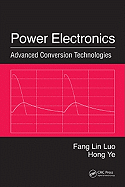 Power Electronics: Advanced Conversion Technologies