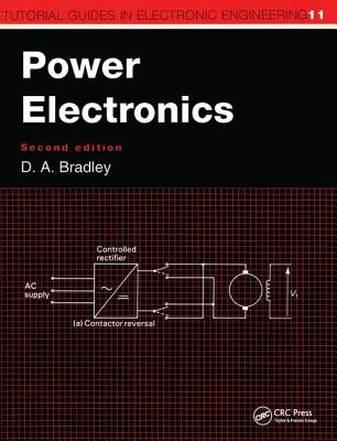 Power Electronics - Bradley, David Allan