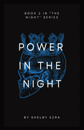 Power in the Night