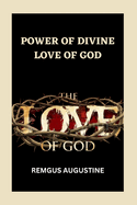 Power of Divine Love of God