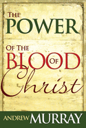 Power of the Blood of Christ