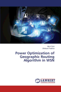 Power Optimization of Geographic Routing Algorithm in Wsn