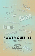 Power Quiz '19: A Quiz Trainer