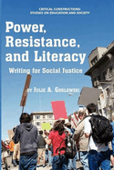Power, Resistance, and Literacy